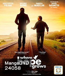 Where Hope Grows แสงแห่งความหวัง