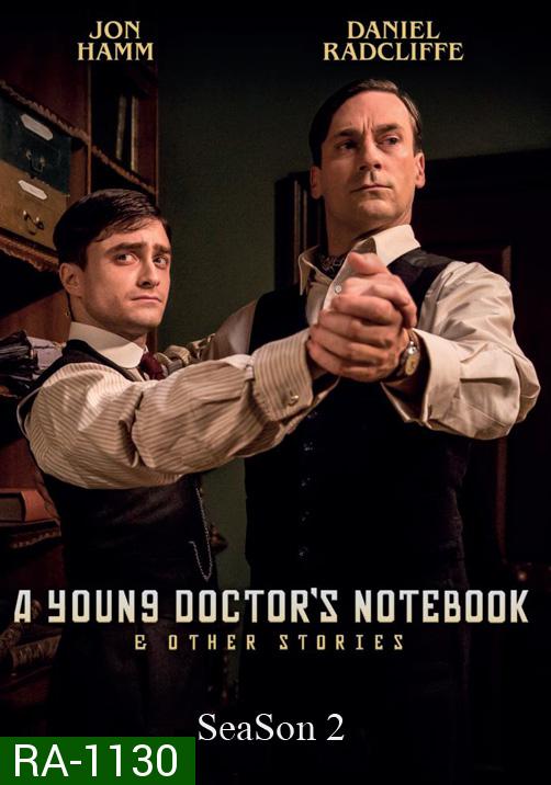 A Young Doctor's Notebook Season 2 บันทึกลับคุณหมอ ปี 2