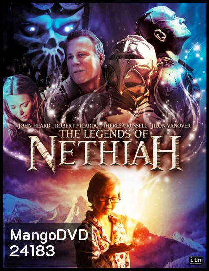 The Legends Of Nethiah ศึกอภินิหารดินแดนอัศจรรย์