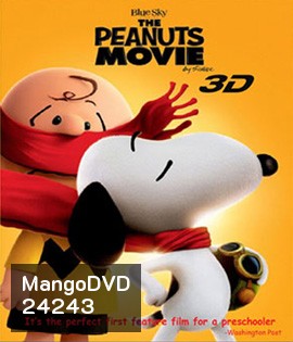 The Peanuts Movie 3D สนูปี้ แอนด์ ชาร์ลี บราวน์ เดอะ พีนัทส์ มูฟวี่ 3D