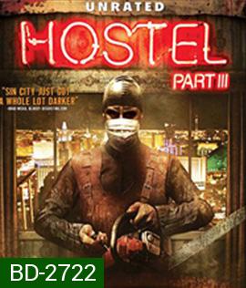 Hostel: Part III (2011) นรกรอชำแหละ 3
