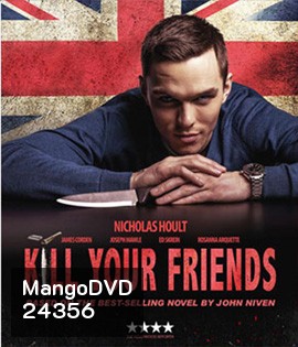 Kill Your Friends (2015) อยากดังต้องฆ่าเพื่อน