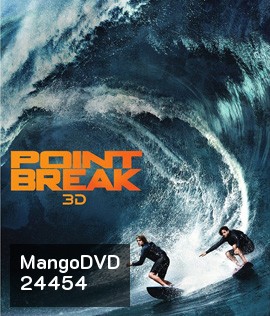 Point Break (2015) ปล้นข้ามโคตร 3D