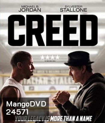 Creed (2015) บ่มแชมป์เลือดนักชก