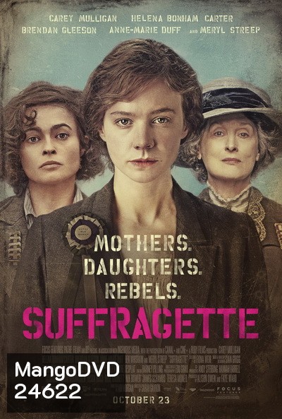 Suffragette หัวใจเธอสยบโลก