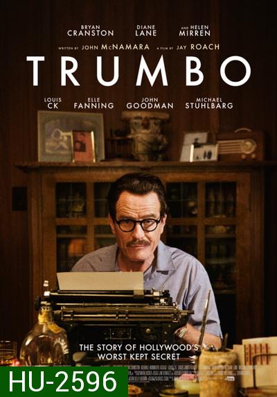Trumbo  เขียนฮอลลีวู้ดฉาว