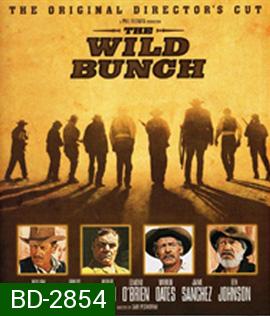 The Wild Bunch (1969) คนเดนคน