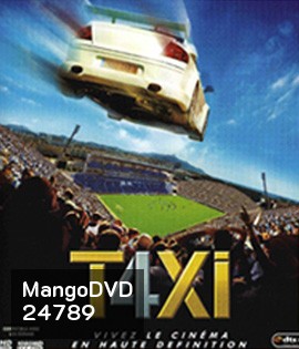 Taxi 4 (2007) แท็กซี่ 4 ซิ่งระเบิด บ้าระห่ำ