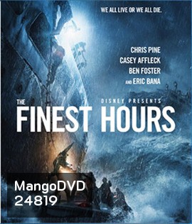The Finest Hours (2016) ชั่วโมงระทึกฝ่าวิกฤตทะเลเดือด