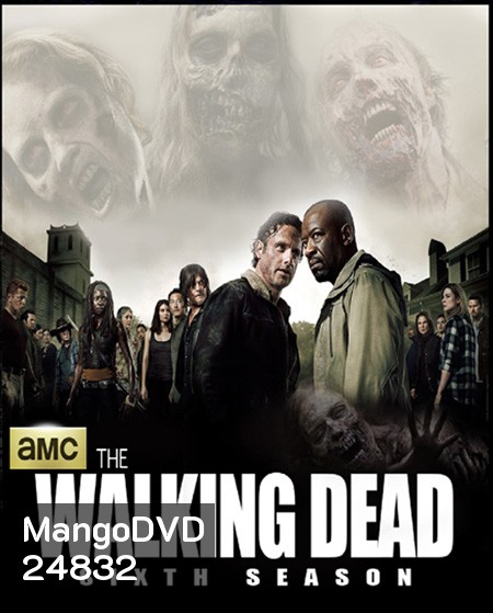 The Walking Dead Season 6 ล่าสยอง ทัพผีดิบ ปี 6