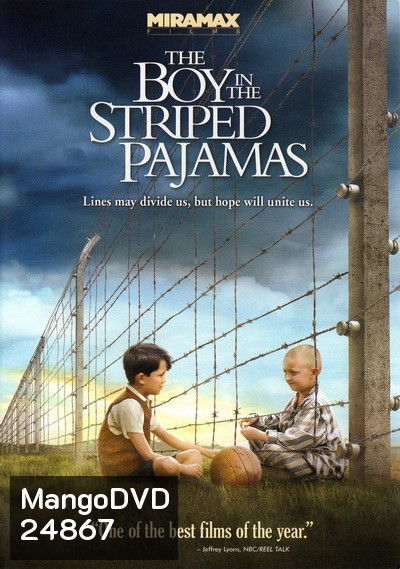 The Boy in the Striped Pajamas (2008) เด็กชายในชุดนอนลายทาง (หนังดีที่คุณควรต้องดู)