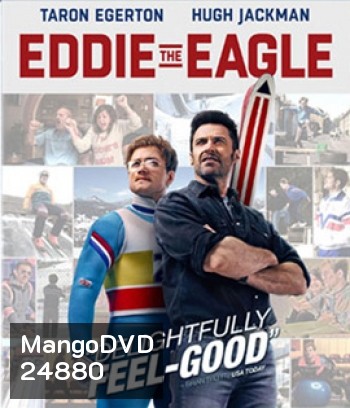 Eddie the Eagle (2016) ยอดคนสู้ไม่ถอย