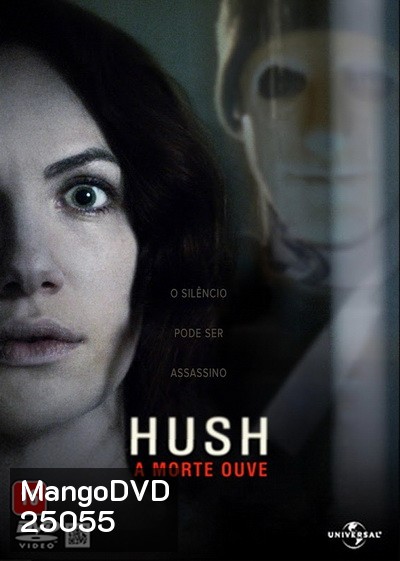 HUSH ฆ่าเธอให้เงียบสนิท