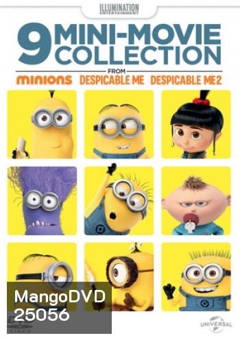 9 Mini-Movie Collection 9 เรื่องสั้นจากมินเนี่ยนและมิสเตอร์แสบ ร้ายเกินพิกัด