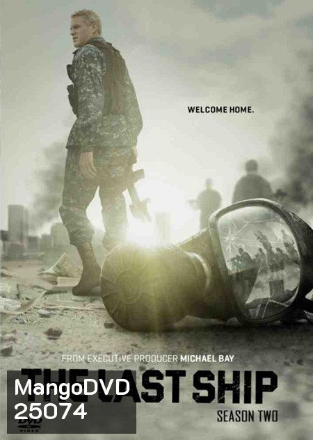 The Last Ship Season 2 ฐานทัพสุดท้าย เชื้อร้ายถล่มโลก ปี 2 ( 13 ตอนจบ )