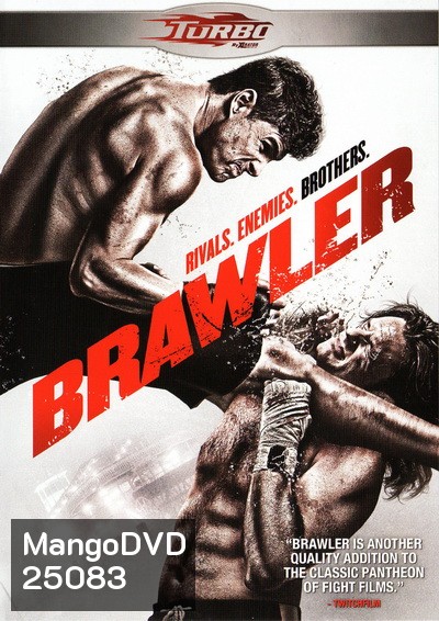 Brawler เลือดเดือด เชือดสังเวียน