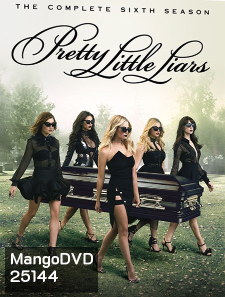 Pretty Little Liars The Complete Season 6 / สวยแสบแอบซ่อนร้าย ปี 6 ( 20 ตอนจบ )