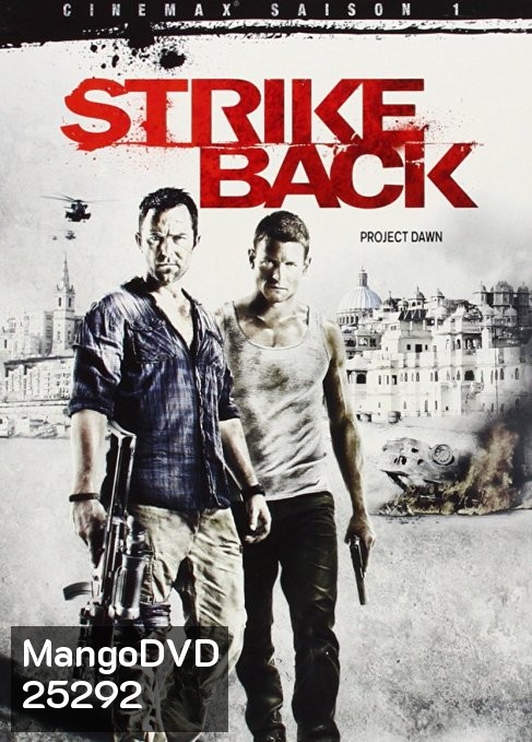 Strike Back Season 1 สองพยัคฆ์สายลับข้ามโลก ปี 1 ( 6 ตอนจบ )