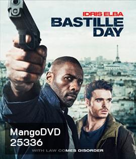 Bastille Day (2016) ดับเบิ้ลระห่ำ ดับเบิ้ลระอุ