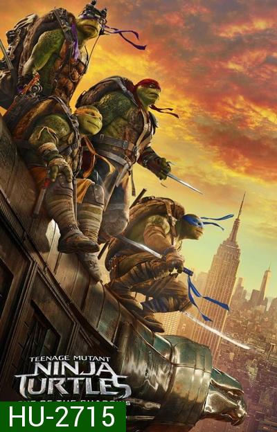 Teenage Mutant Ninja Turtles 2 Out of the Shadows  เต่านินจา 2  จากเงาสู่ฮีโร่