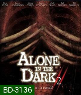 Alone in the Dark 2 (2008) กองทัพมืดมฤตยูเงียบ ภาค 2