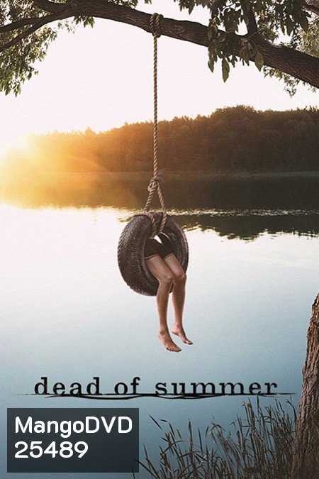 Dead of summer ( 10 ตอนจบ )