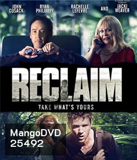 Reclaim (2014) แผนลับ ไถ่โหดอำมหิต