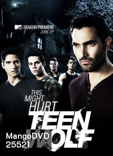Teen Wolf Season 3 EP 1-24 จบ