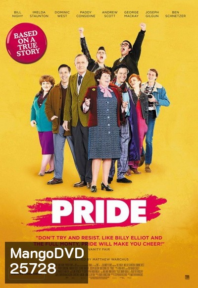 Pride (2014)  จงภูมิใจ ที่เป็น เรา