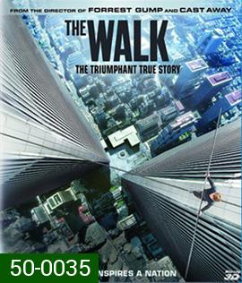 The Walk (2015) ไต่ขอบฟ้าท้านรก 3D