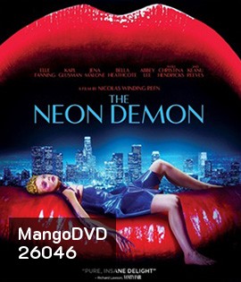 The Neon Demon (2016) สวย อันตราย
