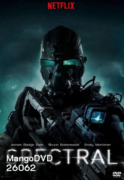 Spectral (2016) ฝ่าแดนข้าศึก มฤตยูไร้เงา