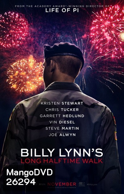 Billy Lynn's Long Halftime Walk บิลลี่ ลินน์ วีรบุรุษสมรภูมิเดือด