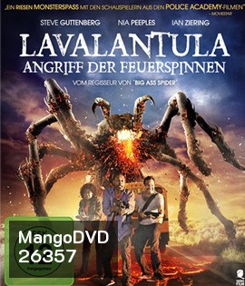 Lavalantula ฝูงแมงมุมลาวากลืนเมือง (2015)