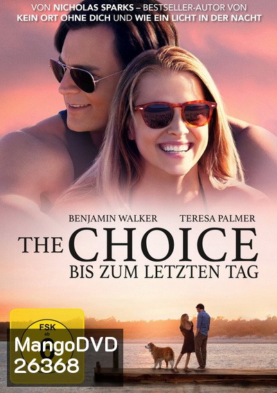 The Choice ถ้าเลือกได้ คือรักเธอ