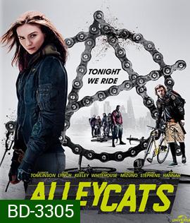 Alleycats (2016) ปั่นชนนรก (Master)