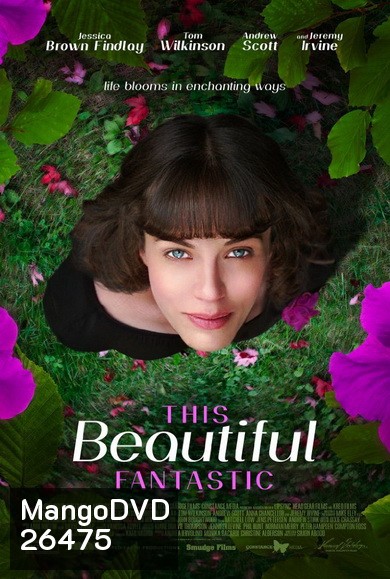 This Beautiful Fantastic มหัศจรรย์รักของเบลล่า