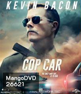 Cop Car (2015) ล่าไม่เลี้ยงแท็ก