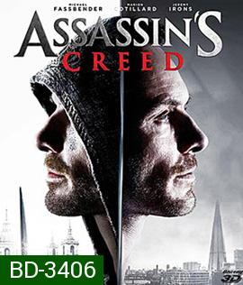 Assassin's Creed (2016) อัสแซสซินส์ ครีด 3D (Master)