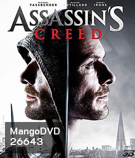 Assassin's Creed (2016) อัสแซสซินส์ ครีด 3D (Master)