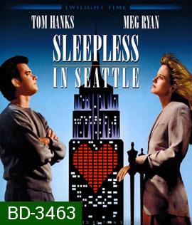 Sleepless In Seattle (1993) กระซิบรักไว้บนฟากฟ้า