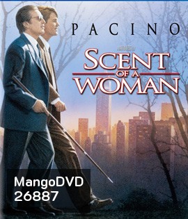 Scent of a Woman (1992) ผู้ชายหัวใจไม่ปอกเปลือก