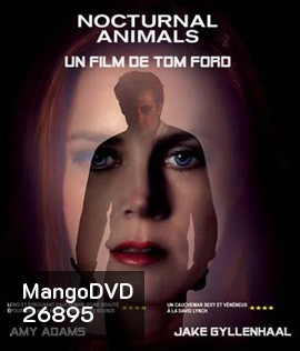Nocturnal Animals (2016) คืนทมิฬ