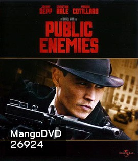 Public Enemies (2009) วีรบุรุษปล้นสะท้านเมือง