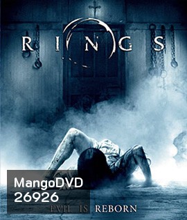 Rings (2017) คำสาปมรณะ 3