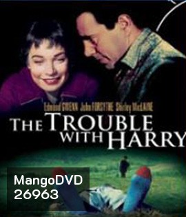 The Trouble with Harry (1955) ศพหรรษา