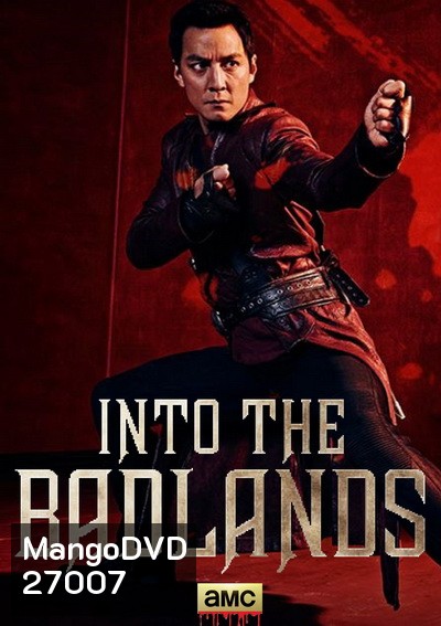 INTO THE BADLANDS SEASON 2 EP.1-EP.10 (จบ)