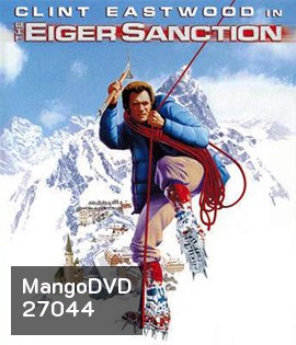 The Eiger Sanction (1975) นักฆ่าผานรก