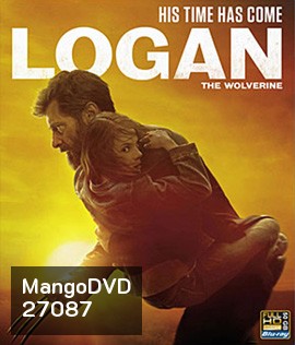 Logan (2017) โลแกน เดอะ วูล์ฟเวอรีน