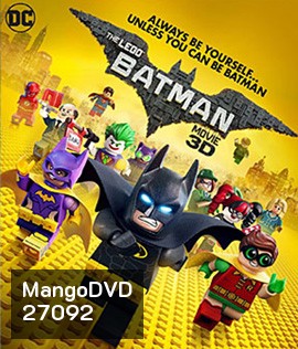 The LEGO Batman Movie 3D (2017) เดอะ เลโก้ แบทแมน มูฟวี่ 3D